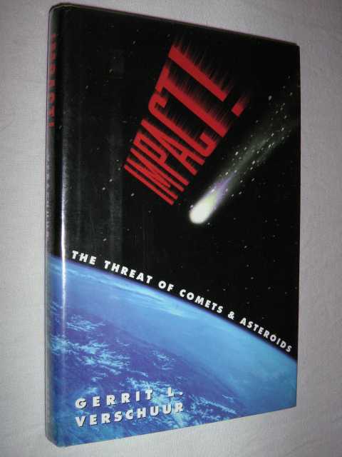 Image for Impact : The Threat of Comets and Asteroids