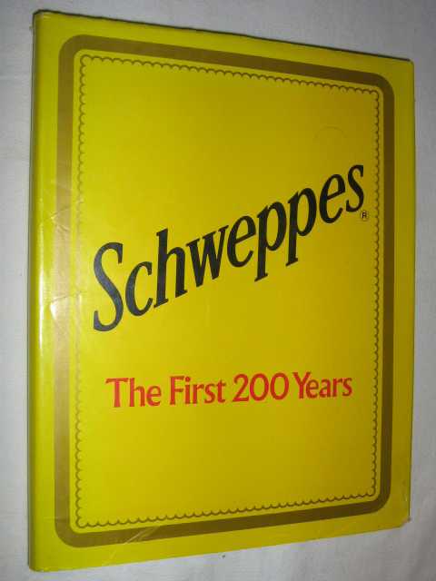 Image for Schweppes: The First 200 Years