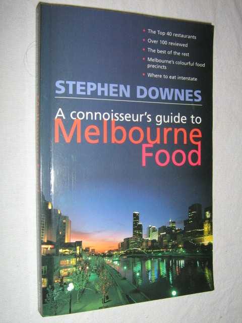 Image for A Connoisseur's Guide to Melbourne Food