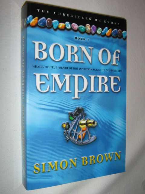Image for Born of Empire - Chronicles of Kydan Series #1