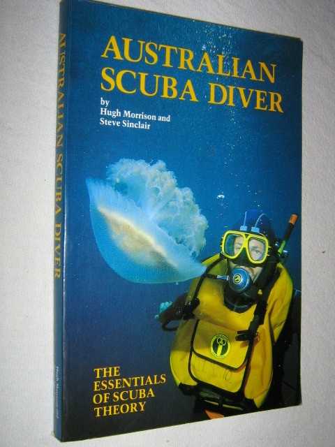 Australian Scuba Diver : The Essentials of Scuba Theory Image for Australian Scuba Diver : The Essentials of Scuba Theory