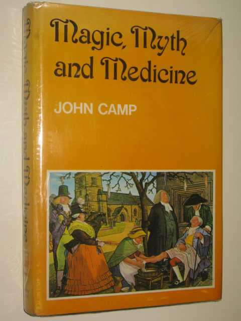 Image for Magic, Myth and Medicine