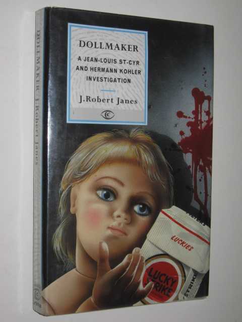 Image for Dollmaker : A Jean-Louis St-Cyr and Hermann Kohler Investigation