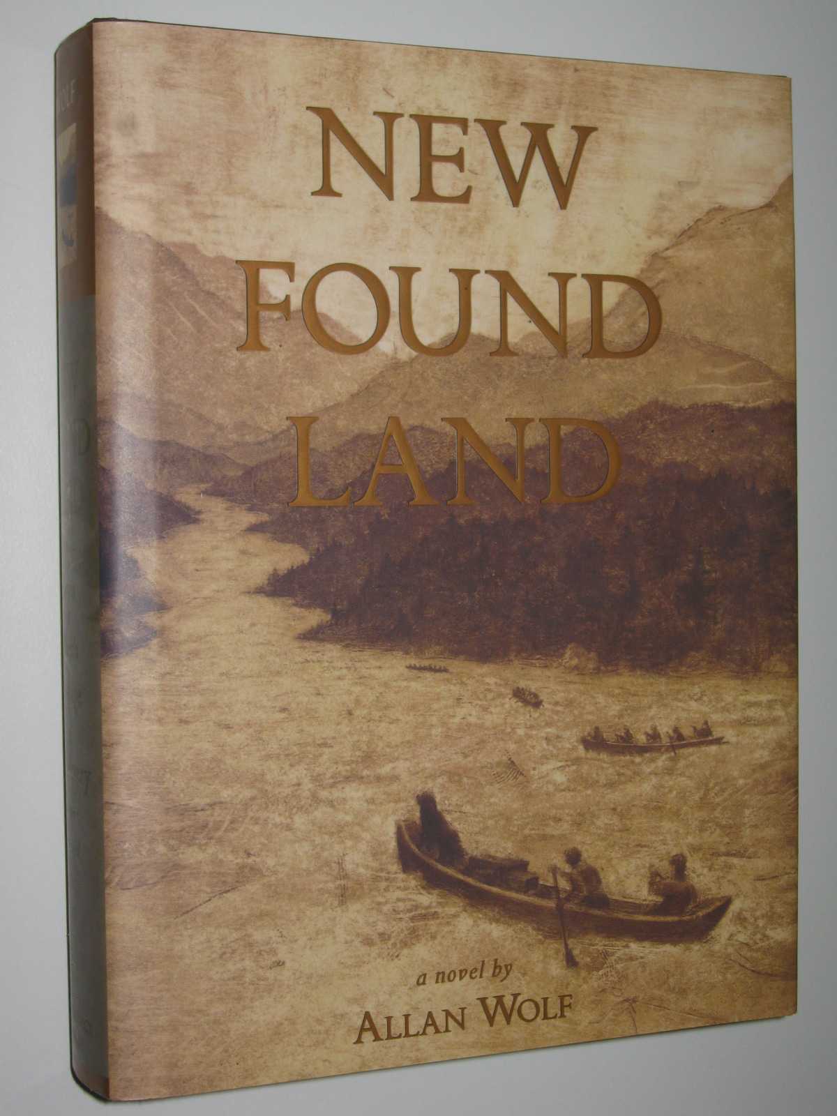 Image for New Found Land : Lewis and Clark's Voyage of Discovery