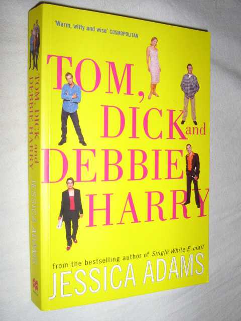 Image for Tom, Dick and Debbie Harry