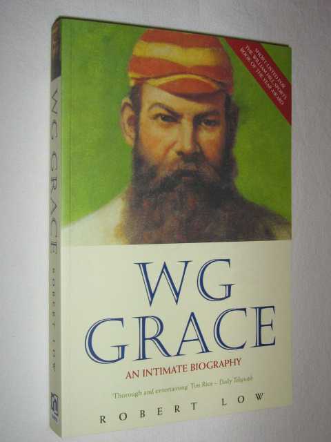 Image for WG Grace : An Intimate Biography