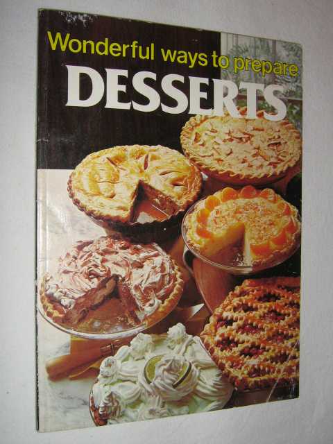 Image for Wonderful Ways to Prepare Desserts