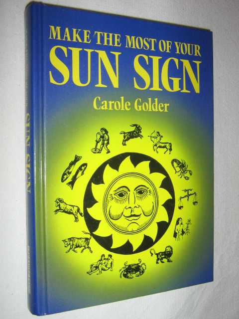 Image for Make the Most of Your Sun Sign