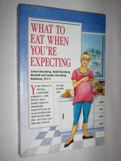 Image for What To Eat When You're Expecting