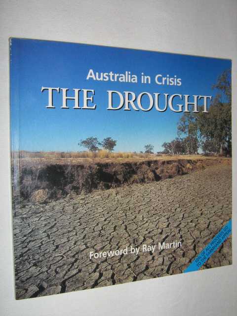 Australia in Crisis: The Drought Image for Australia in Crisis: The Drought
