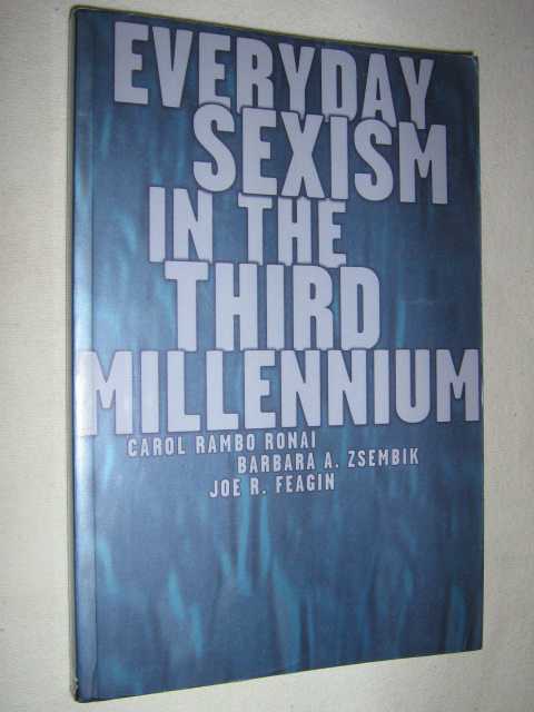 Image for Everyday Sexism in the Third Millennium