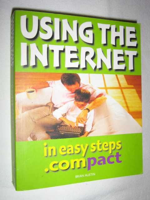 Image for Using The Internet In Easy Steps