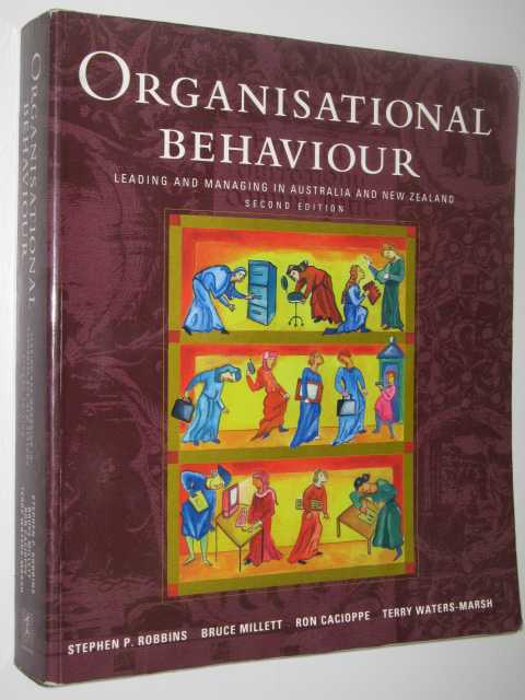 Organizational Behaviour Leading and Managing in Australia and New Zealand Image for Organizational Behaviour Leading and Managing in Australia and New Zealand