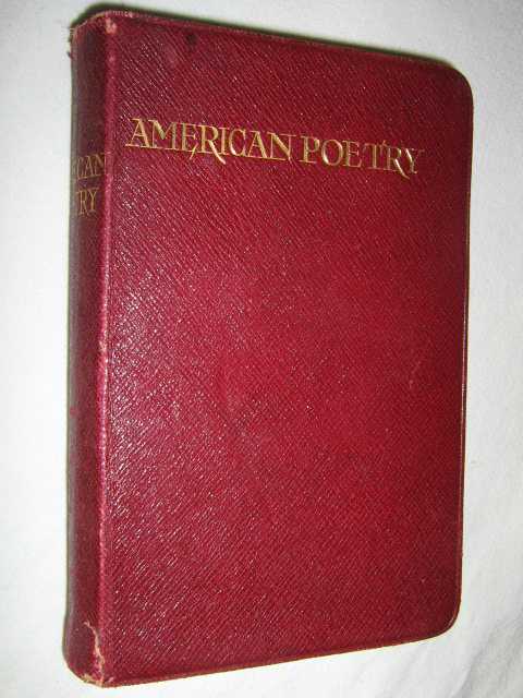 Image for American Poetry : A Representative Collection of the Best Verse by American Writers