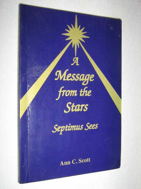 Image for A Message From the Stars: Septimus Sees
