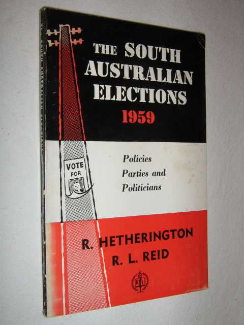 Image for The South Australian Elections 1959