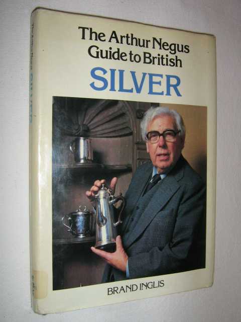 Image for The Arthur Negus Guide to British Silver