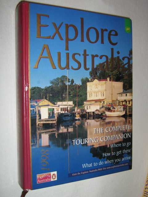 Image for Explore Australia 1998 : The Complete Touring Companion