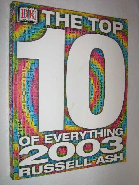 Image for The Top 10 of Everything 2003