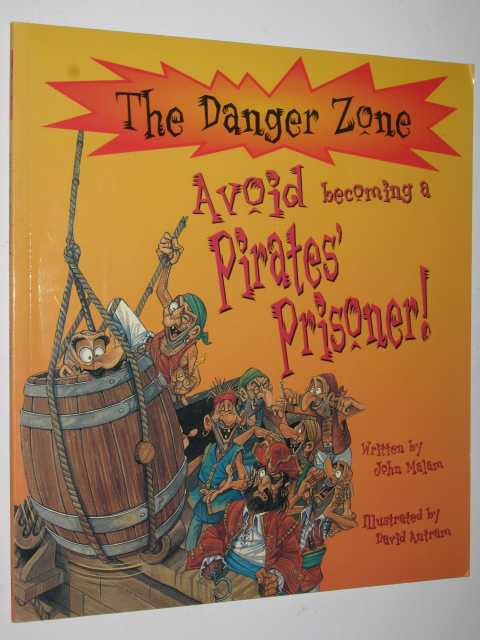 Image for Avoid Becoming a Pirate's Prisoner - The Danger Zone Series