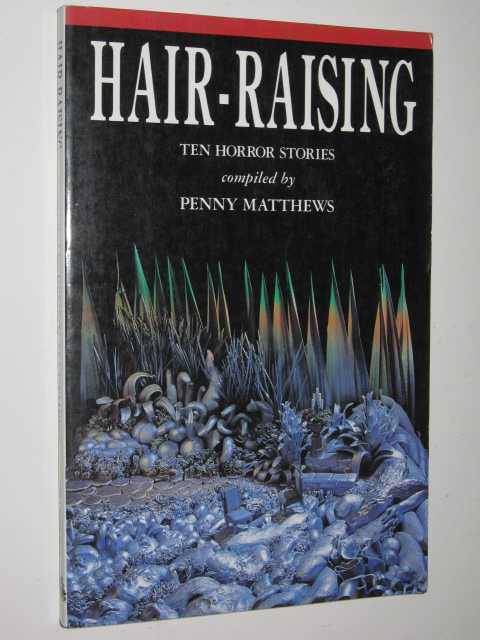 Image for Hair-Raising : Ten Horror Stories