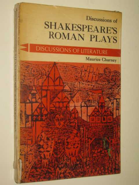 Discussions of Shakespeare's Roman Plays Image for Discussions of Shakespeare's Roman Plays