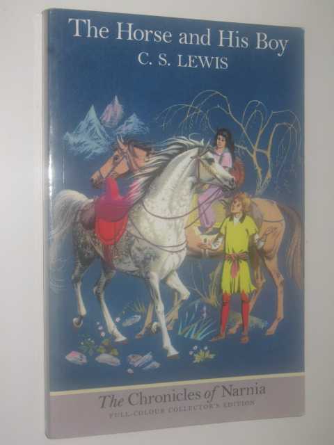 Image for The Horse and His Boy - Chronicles of Narnia Series #3