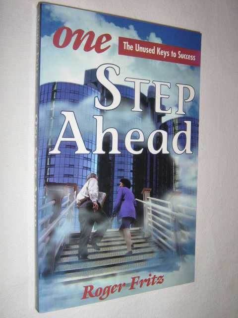 Image for One Step Ahead : The Unused Keys to Success