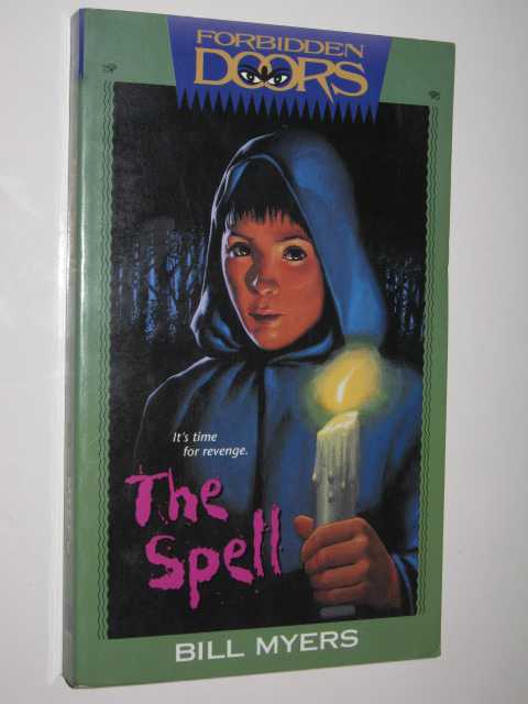 Image for The Spell - Forbidden Doors Series #3