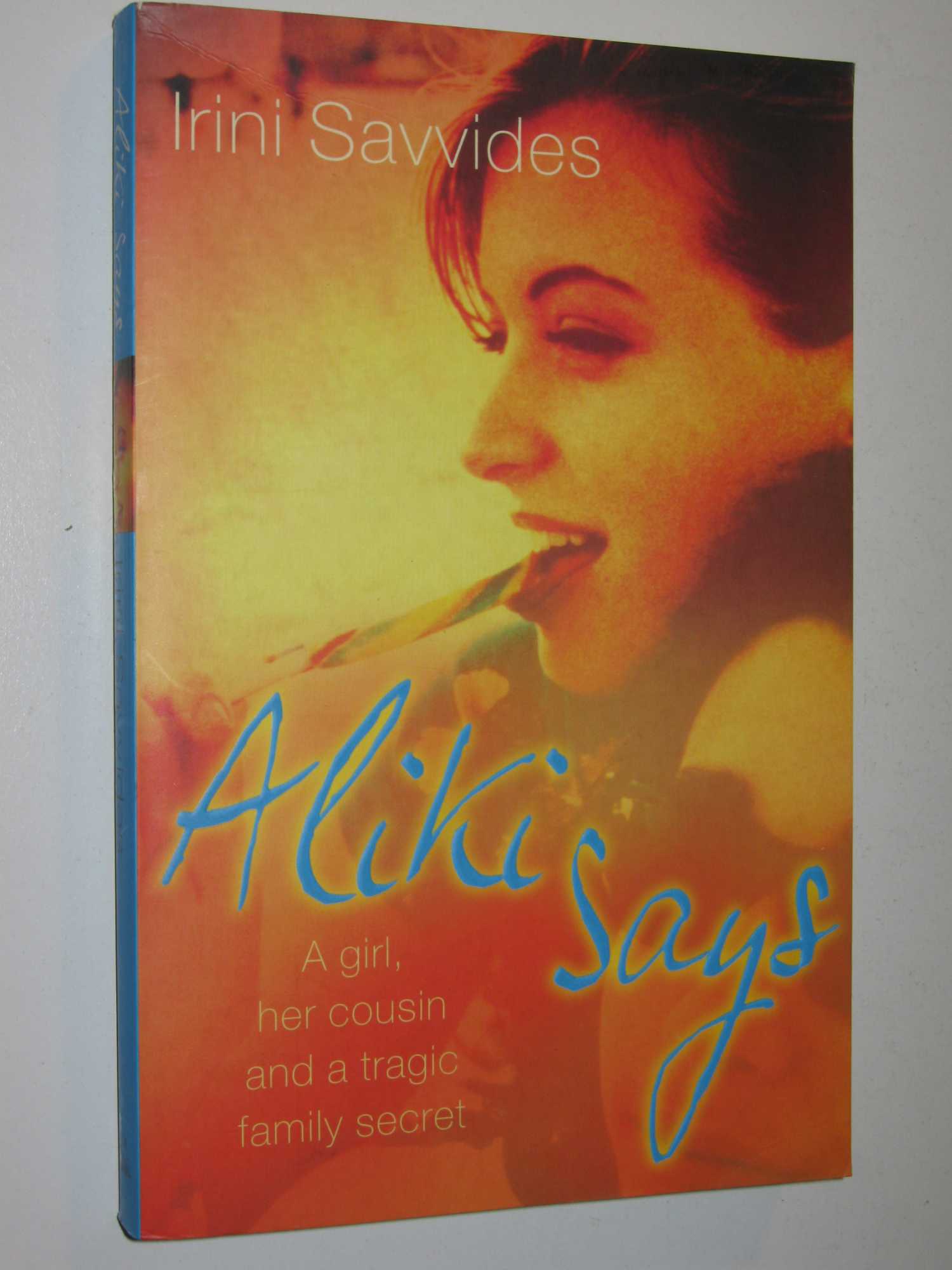 Image for Aliki Says : A Girl, Her Cousin and a Tragic Family Secret