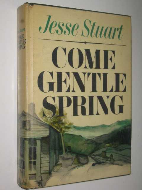 Image for Come Gentle Spring
