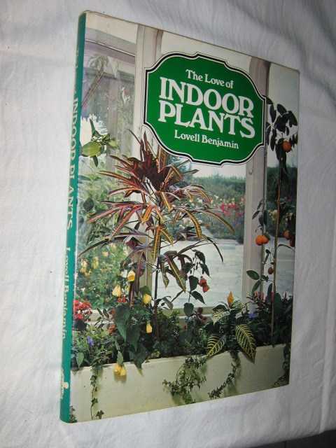 Image for The Love of Indoor Plants