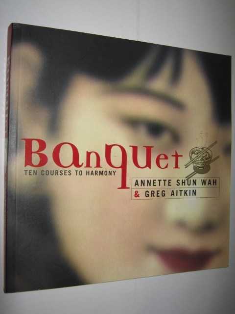 Image for Banquet : Ten (10) Courses to Harmony
