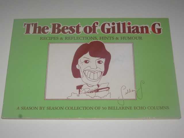 Image for The Best of Gillian G. : Recipes $ Reflections, Hints & Humour