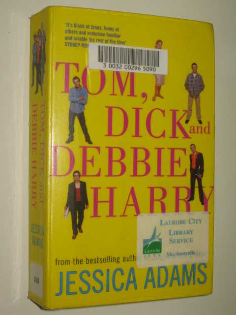 Image for Tom, Dick and Debbie Harry
