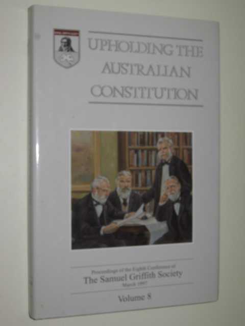 Image for Upholding the Australian Constitution Volume 8