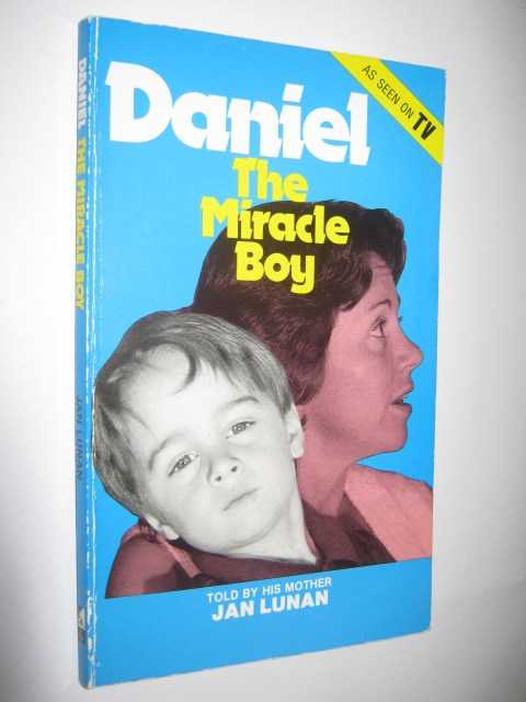 Daniel : The Miracle Boy Image for Daniel : The Miracle Boy