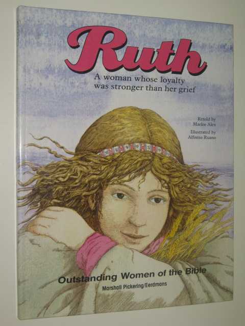 Image for Ruth : A Woman Whose Loyalty Was Stronger Than Her Grief