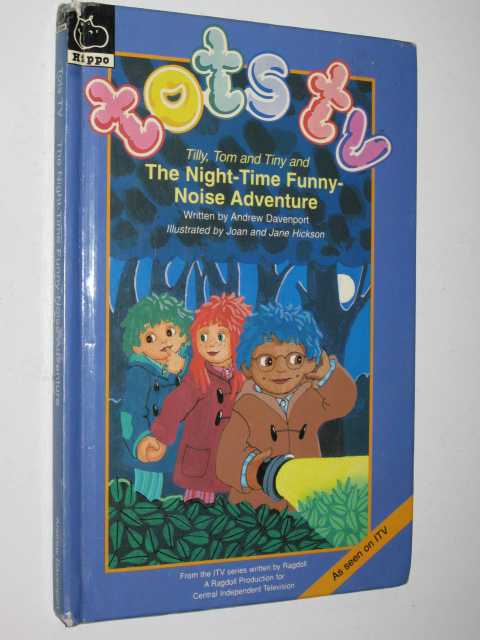 Image for Tilly, Tom and Tiny and the Night-Time Funny-Noise Adventure