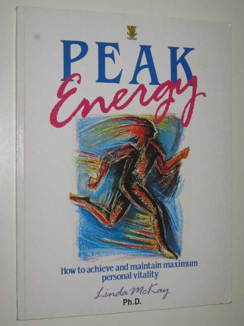 Image for Peak Energy : Balancing Your Body for Personal Maximum Performance