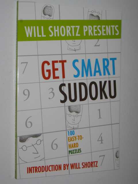 Image for Get Smart Sudoku : 100 Easy-to-hard Puzzles
