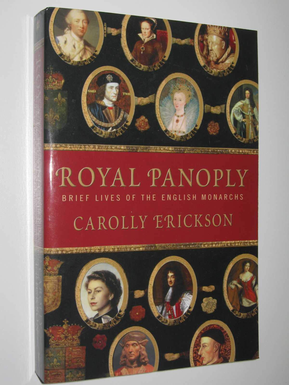 Image for Royal Panoply : Brief Lives of the English Monarchs