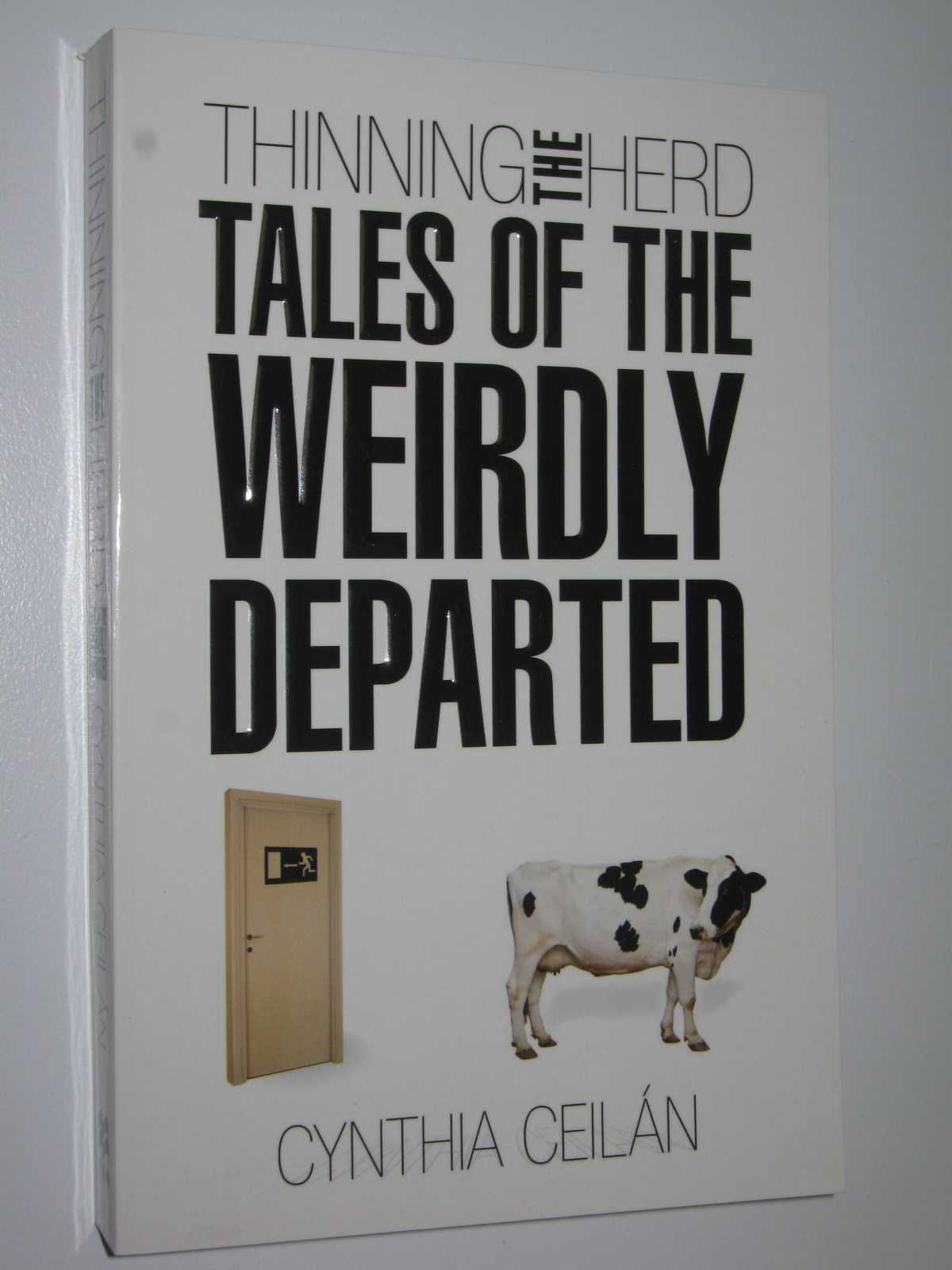 Image for Thinning the Herd : Tales of the Weirdly Departed