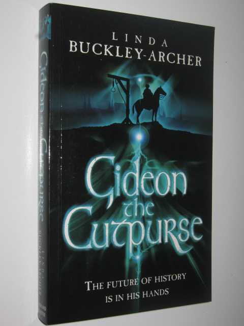 Image for Gideon the Cutpurse - The Enlightenment of Peter Schock Series #1
