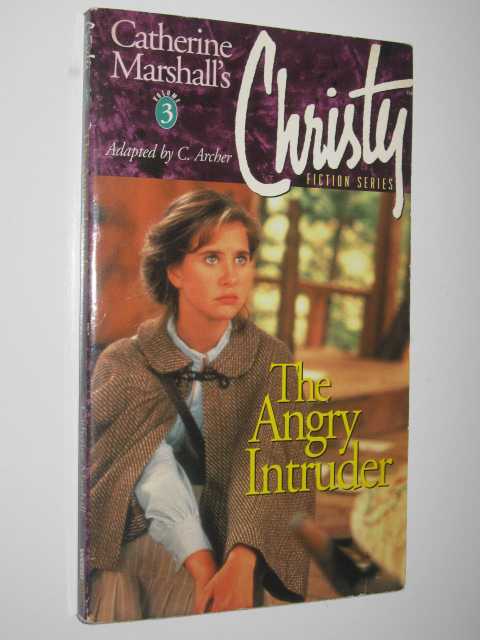 Image for The Angry Intruder - Christie Series #3