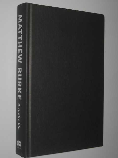 Image for Matthew Burke : A Rugby Life