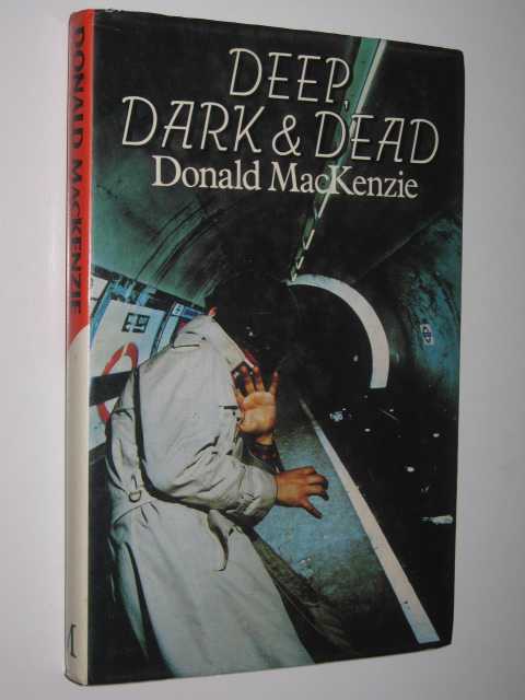 Image for Deep, Dark and Dead