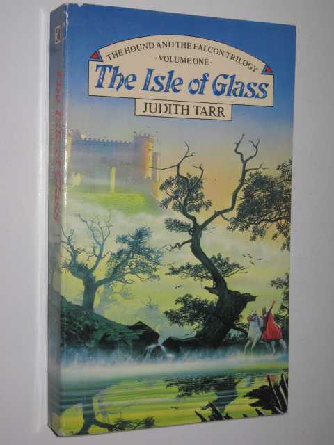 Image for The Isle of Glass - Hound and the Falcon Series #1