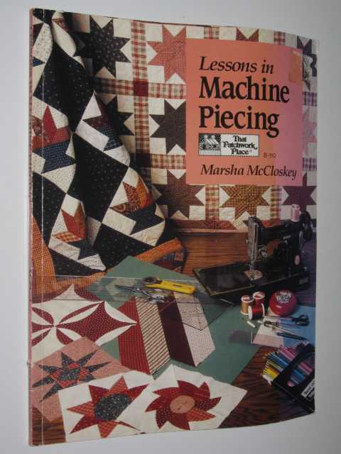 Image for Lessons in Machine Piecing