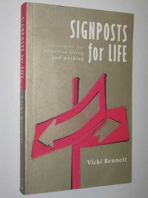 Image for Signposts For Life : Strategies For Effective Living And Working